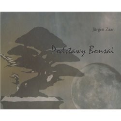 Podstawy Bonsai - Jurgen Zaar