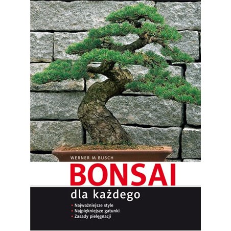 Bonsai dla każdego